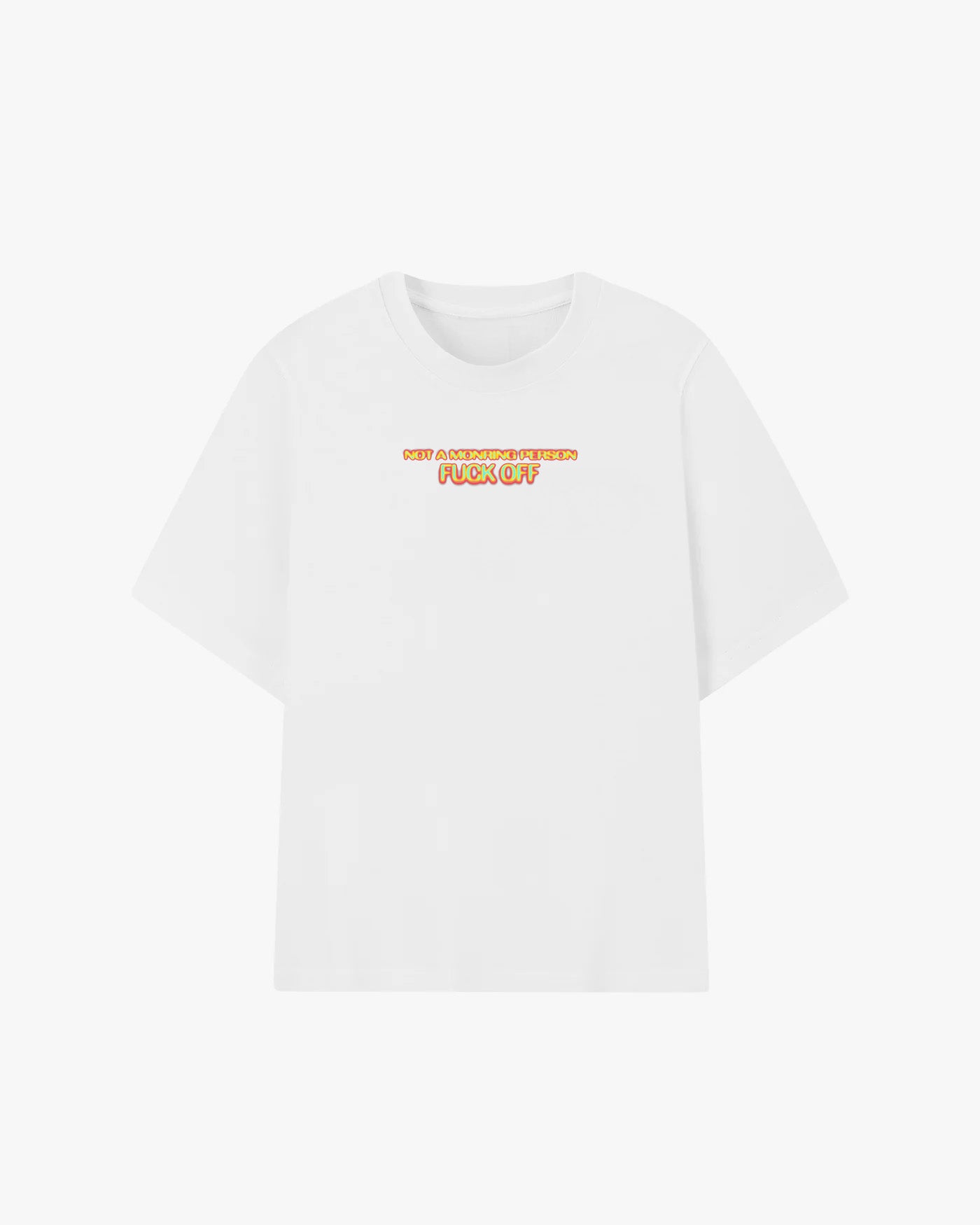 Not A Morning Person Graphic T-shirt