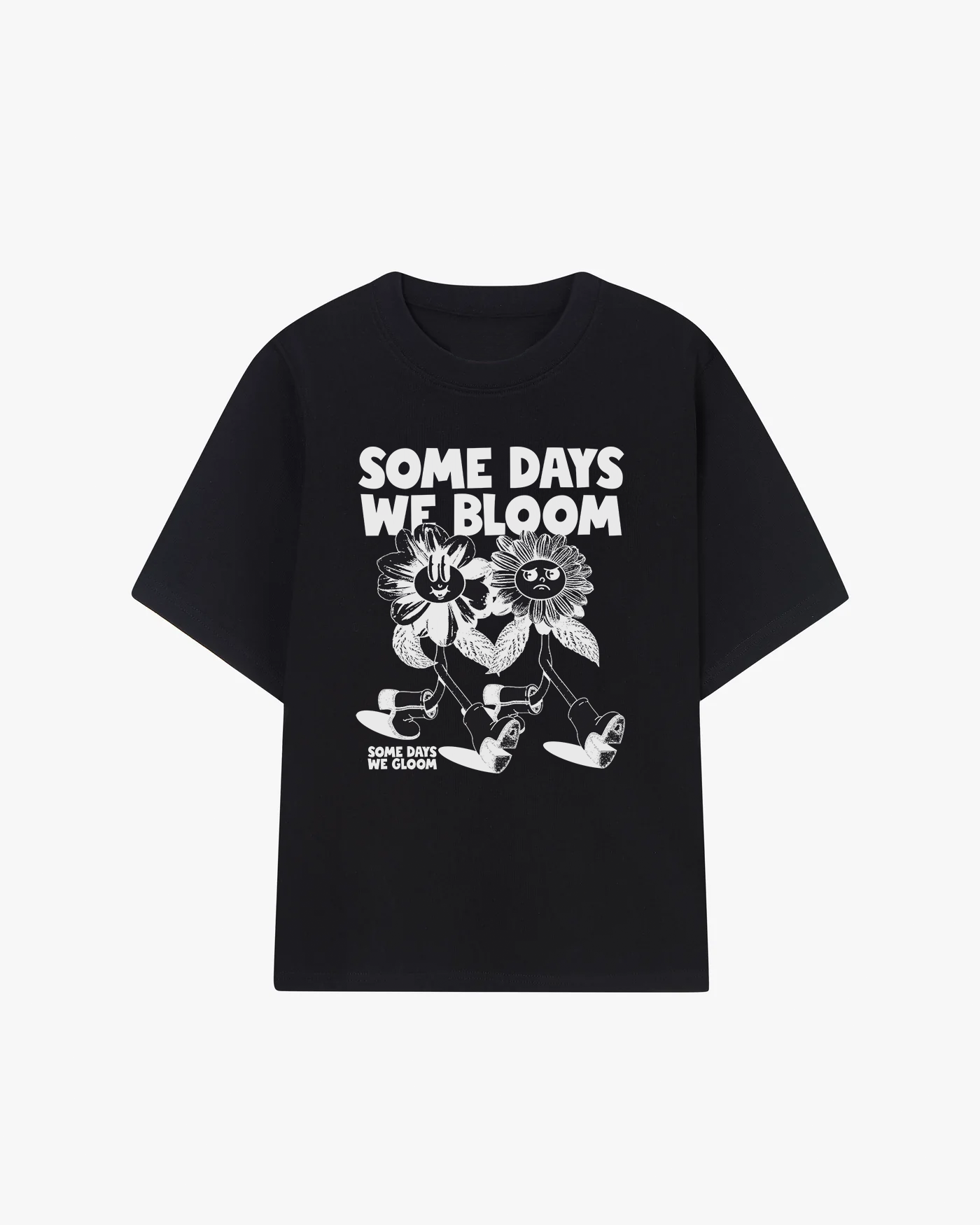 Some Days We Bloom T-Shirt