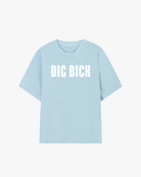 Dig Bick Graphic T-shirt