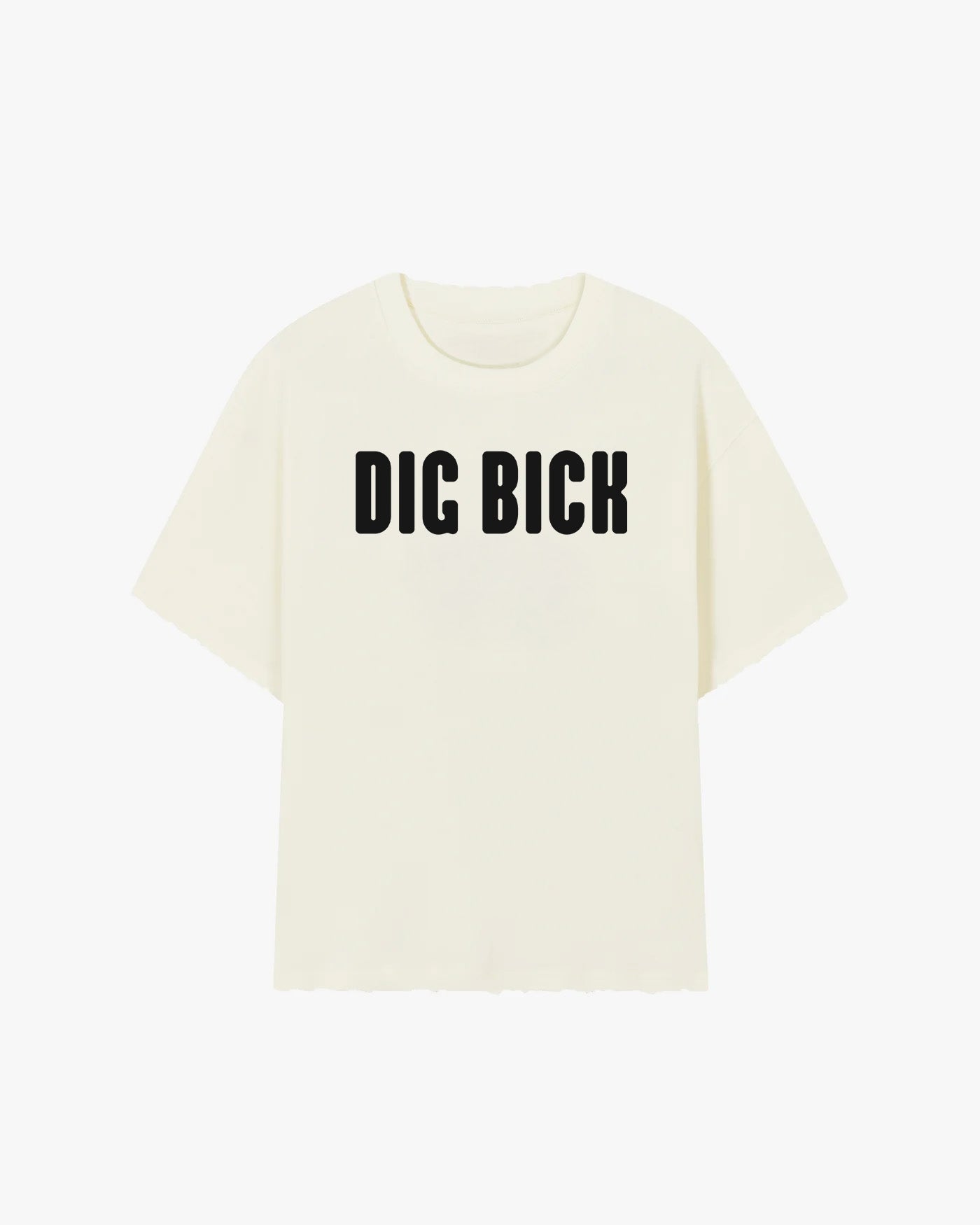 Dig Bick Graphic T-shirt