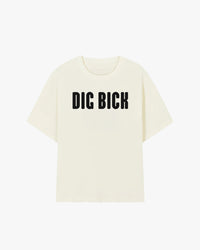 Dig Bick Graphic T-shirt
