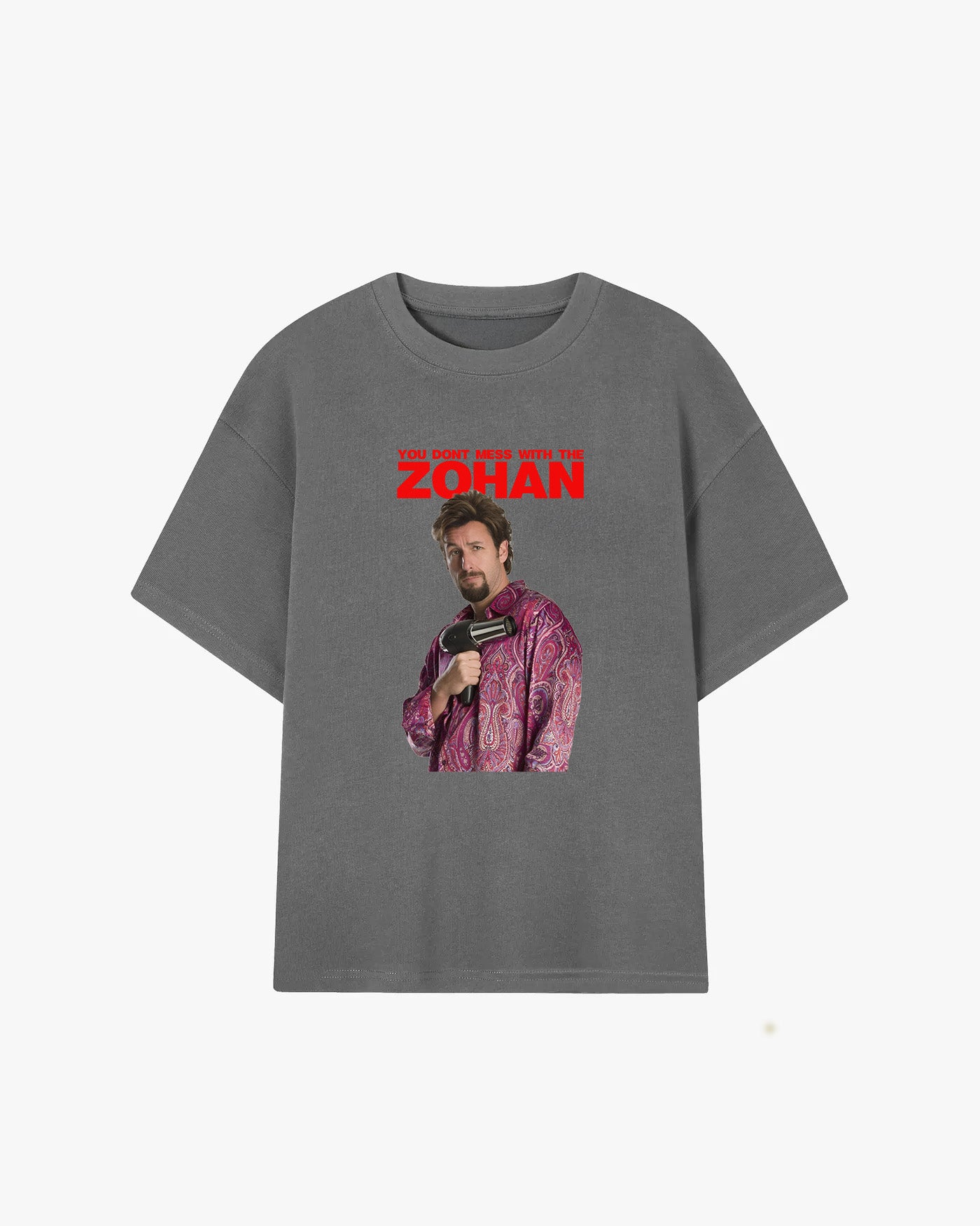 Don't Mess With The Zohan Graphic T-shirt