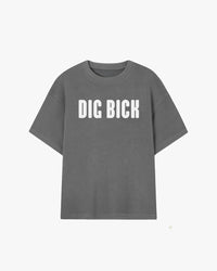 Dig Bick Graphic T-shirt