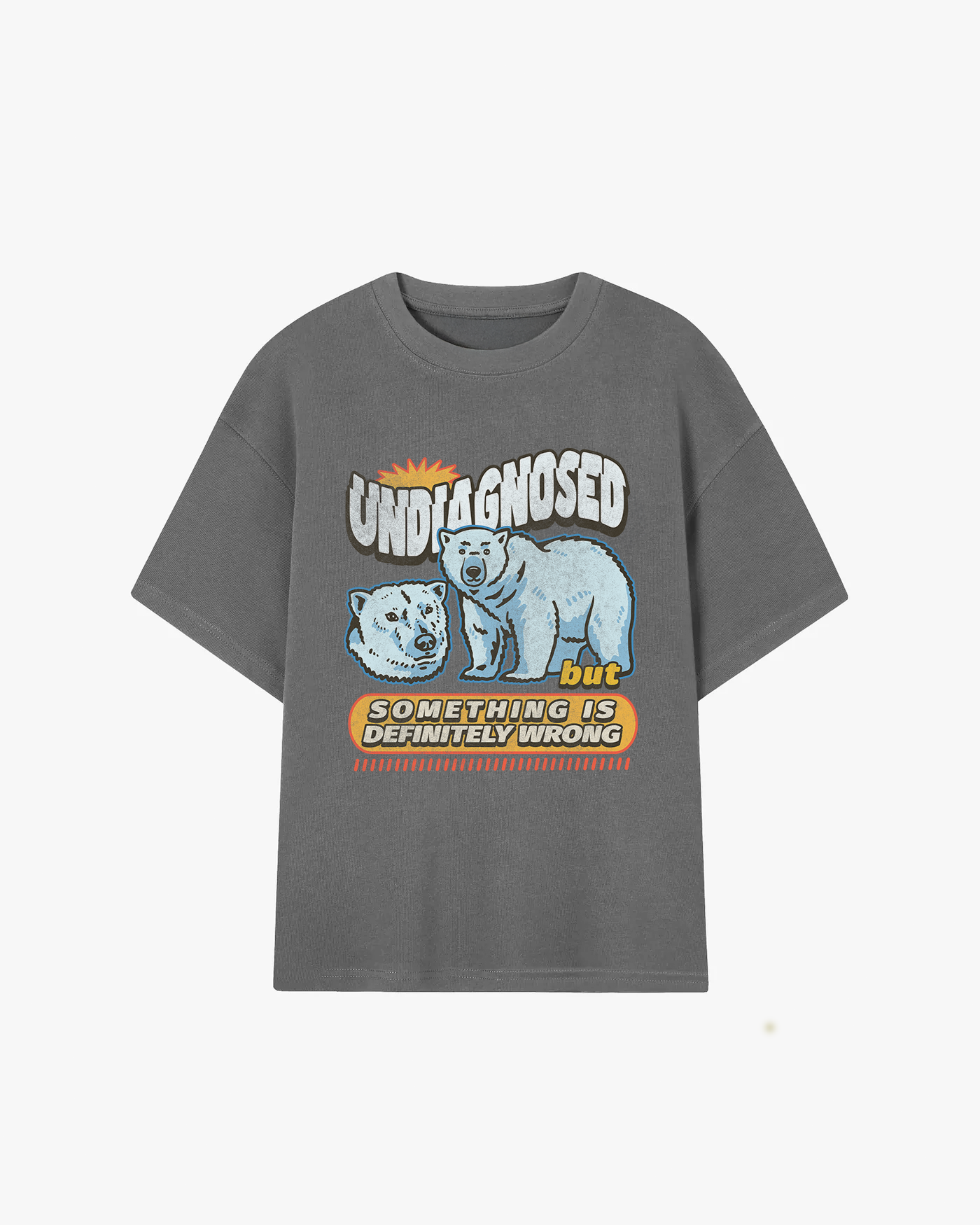Undiagnosed T-Shirt